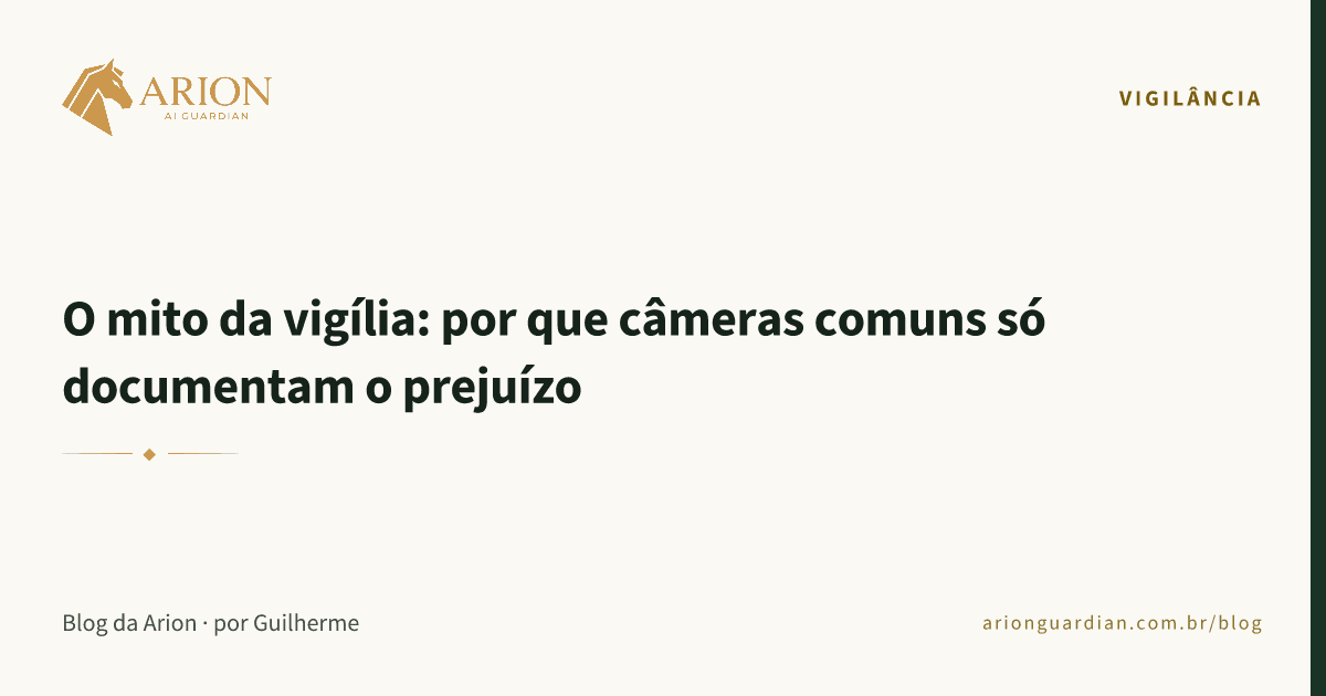 Capa gerada: O mito da vigília: por que câmeras comuns só documentam o prejuízo